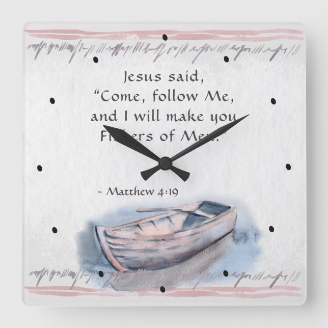 Reloj Cuadrado Matthew 4:19 Jesus said, "Come follow Me" Bible (Anverso)