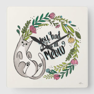 Reloj Cuadrado Me Tenías En Meow