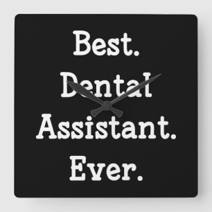 Reloj Cuadrado  Mejor. Auxiliar dental. Nunca.