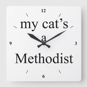Reloj Cuadrado My Cat's a Methodist