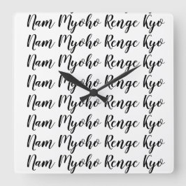 Reloj Cuadrado Nam Myoho Renge Kyo