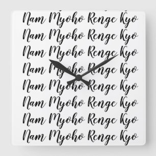 Reloj Cuadrado Nam Myoho Renge Kyo