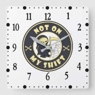 Reloj Cuadrado No en mi turno Cita de Halloween de la Parca