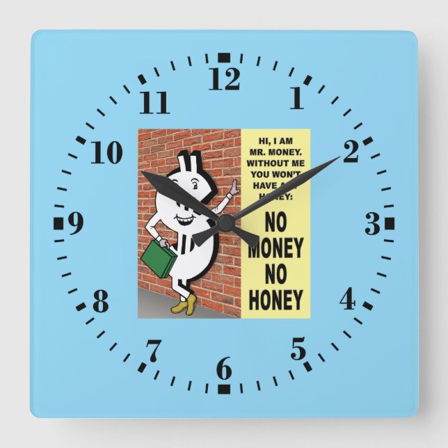Reloj Cuadrado No Money No Honey (Anverso)