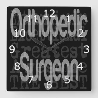 Reloj Cuadrado Orthopedic Surgeon Extraordinaire