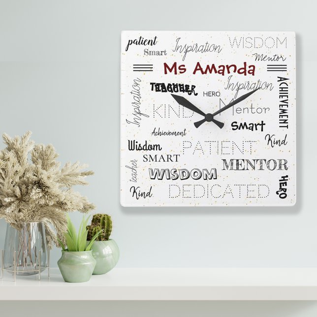 Reloj Cuadrado Palabras inspiradoras: Apreciación de los docentes (Inspirational Words Mentor Teacher Appreciation Square Wall Clock)