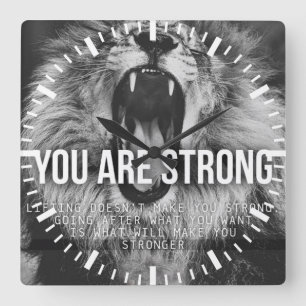 Reloj Cuadrado Palabras motivacionales - Eres fuerte