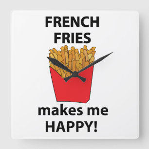 Reloj Cuadrado Papas Fritas Me Hacen Feliz Papas Fritas 