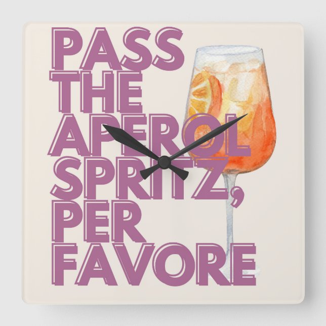 Reloj Cuadrado Pasar la impresión de Aperol Spritz | Cóctel itali (Anverso)
