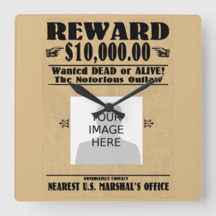 Reloj Cuadrado Personalized Wanted Dead or Alive