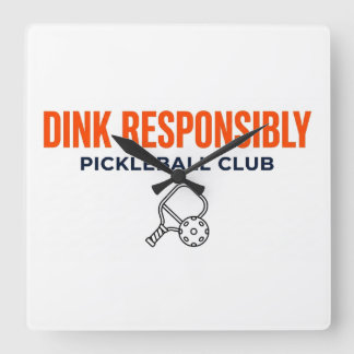 Reloj Cuadrado Pickleball Time! – Dink Responsibly Wall Clock