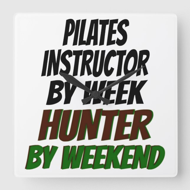 Reloj Cuadrado Pilates Instructor Hunter (Anverso)