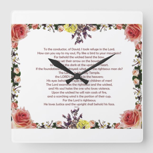 Reloj Cuadrado Psalm 11, To the conductor, of David; (Anverso)