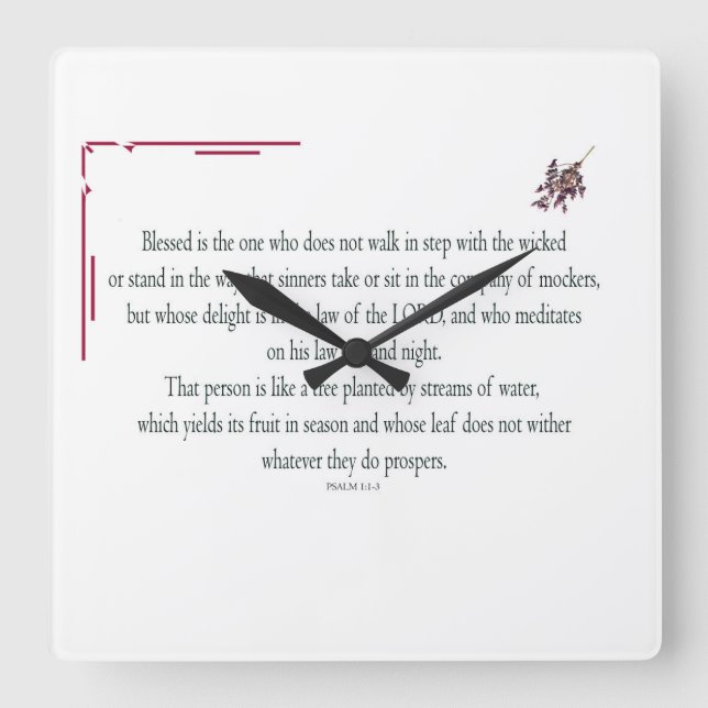Reloj Cuadrado Psalm 1:1-3, Blessed is the one who, (Anverso)