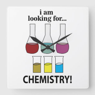 Reloj Cuadrado Química Divertida Estoy Buscando Química