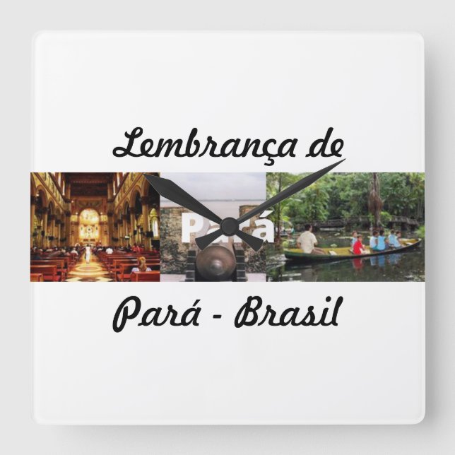 Reloj Cuadrado Relogio lembrança do Pará (Anverso)