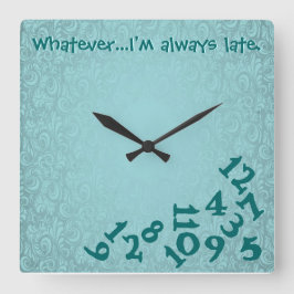 Reloj Cuadrado ¡Reloj de pared! ¡Siempre tarde!