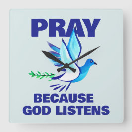 Reloj Cuadrado REZAR Porque Dios escucha