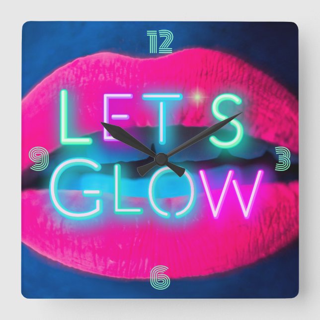 Reloj Cuadrado Rock it with this NEON look Let's GLOW Lips Salon (Anverso)