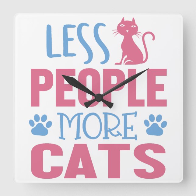 RELOJ CUADRADO ROPA Y AZUL MENOS GENTE MÁS GATOS DICIENDO (Anverso)