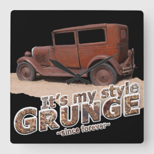 Reloj Cuadrado Rústico es mi estilo GRUNGE Rusty Car Typography