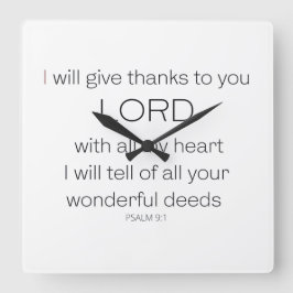 Reloj Cuadrado Salmo 9, te daré gracias SEÑOR,