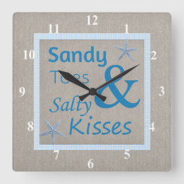 Reloj Cuadrado Sandy Toes and Salty Kisses Beach Life Cita
