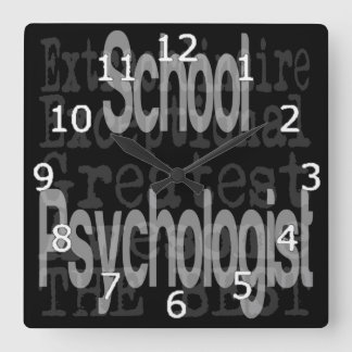Reloj Cuadrado School Psychologist Extraordinaire