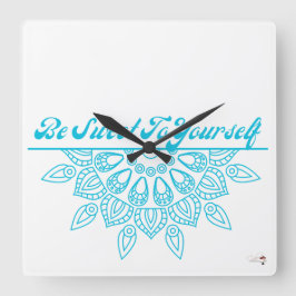 Reloj Cuadrado Sé Dulce Para Ti Mismo