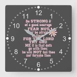 Reloj Cuadrado Sé fuerte y valiente verso de la Biblia KJV