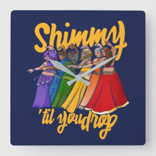 Reloj Cuadrado Shimmy  Belly Dancer Art Belly Dance Troupe