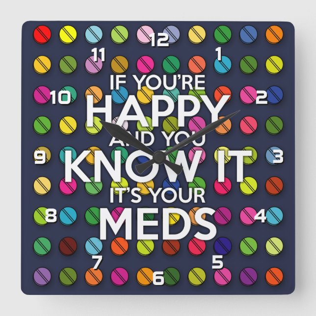 RELOJ CUADRADO SI ESTÁS FELIZ Y LO SABES (Anverso)