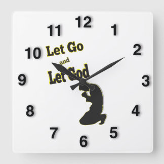 Reloj Cuadrado Silhouette Let Go Let God Praying Man