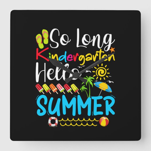 Reloj Cuadrado So Long Kindergarten Grado Hello Summer (Anverso)
