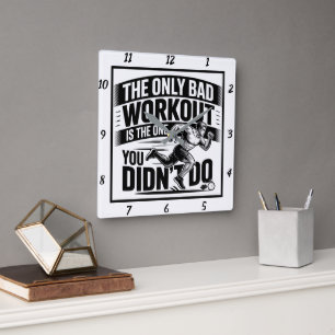 Reloj Cuadrado Sólo un mal entrenamiento es el que no hiciste