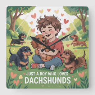 Reloj Cuadrado Solo un niño que ama a los dachshunds