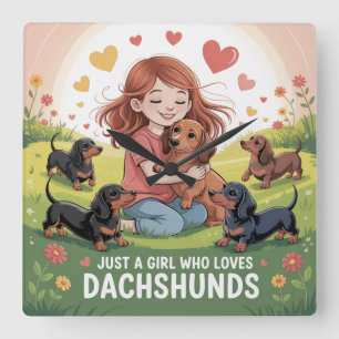 Reloj Cuadrado Solo Una Chica Que Ama A Los Dachshunds