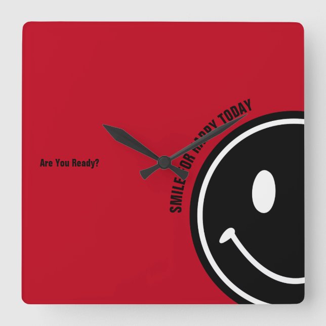 Reloj Cuadrado Sonríe para feliz hoy (Anverso)