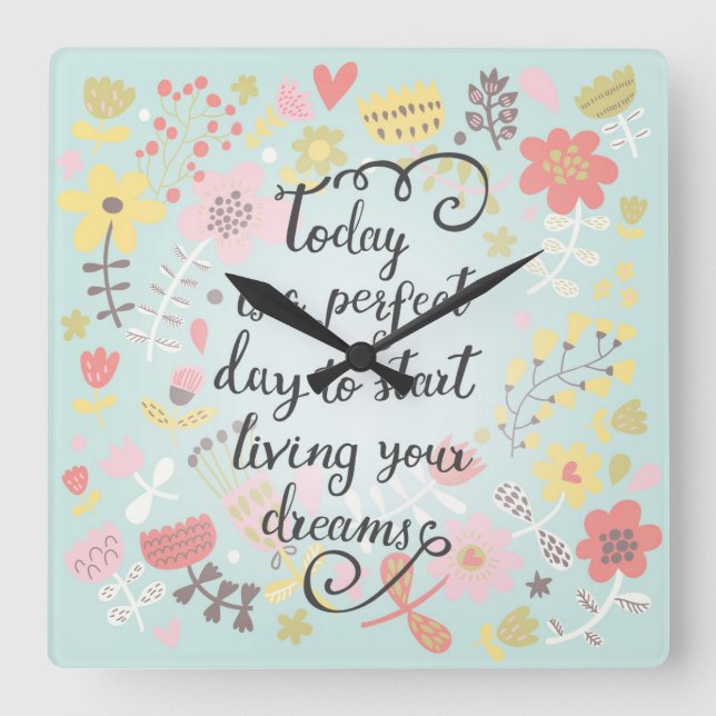 Reloj Cuadrado Start Living Your Dreams (Anverso)