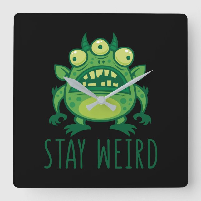 Reloj Cuadrado Stay Weird Alien Monster (Anverso)