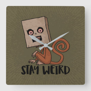 Reloj Cuadrado Stay Weird Sack Monkey