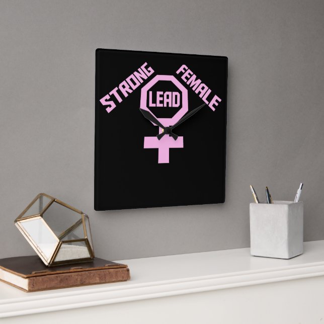 Reloj Cuadrado Strong Female Lead Feminist Empowerment Quote Logo (Oficina)