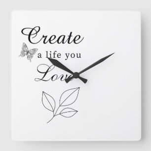 Reloj Cuadrado Tarjeta Motivacional Crea una Vida que Amas
