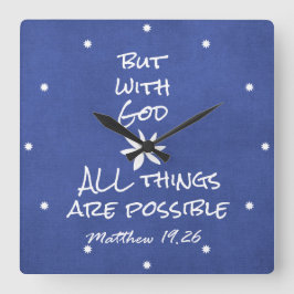 Reloj Cuadrado Todas las cosas son posibles versos bíblicos