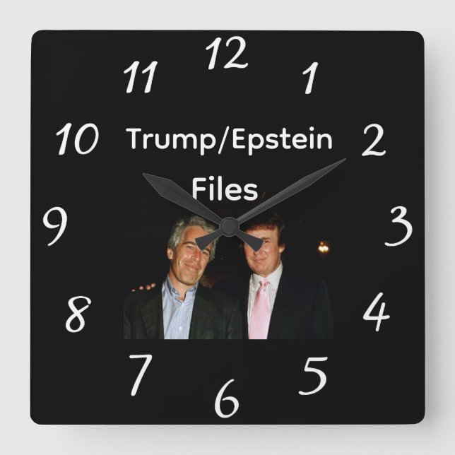 Reloj Cuadrado Trump/Epstein Files Wall Clock (Anverso)