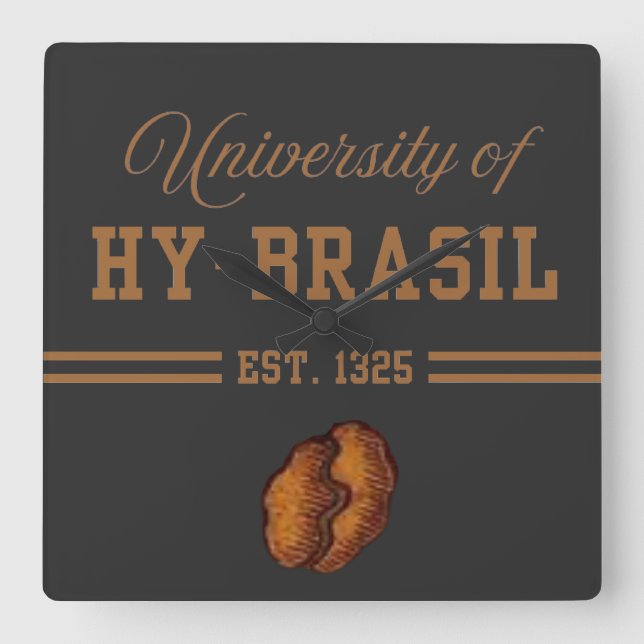 Reloj Cuadrado University of Hy-Brasil, Est. 1325 (Anverso)
