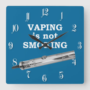 Reloj Cuadrado Vaping is not smoking