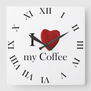 Reloj Cuadrado Wanduhr i Love my Coffee