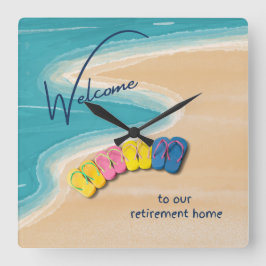 Reloj Cuadrado Welcome to our Retirement Home Beach Themed