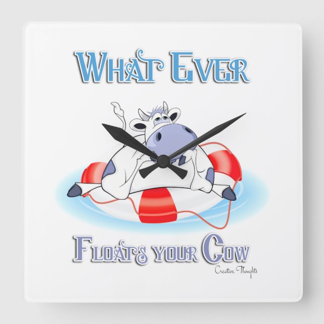 Reloj Cuadrado Whatever Floats Your Cow 3 (Anverso)